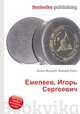 Емелеев, Игорь Сергеевич, Джесси Рассел 