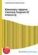 Кавалеры ордена Святого Георгия IV класса Ц, Джесси Рассел 