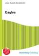 Eagles, Jesse Russell,Ronald Cohn 