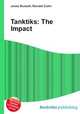 Tanktiks: The Impact, Jesse Russell,Ronald Cohn 