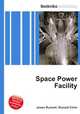 Space Power Facility, Jesse Russell,Ronald Cohn 