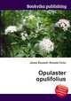 Opulaster opulifolius, Jesse Russell,Ronald Cohn 