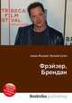Фрэйзер, Брендан, Джесси Рассел 