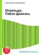 Освальдо, Пабло Даниэль, Джесси Рассел 