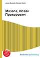 Мазепа, Исаак Прохорович, Джесси Рассел 