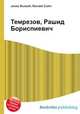 Темрезов, Рашид Бориспиевич, Джесси Рассел 