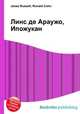 Линс де Араужо, Ипожукан, Джесси Рассел 