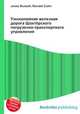 Узкоколейная железная дорога Шахтёрского погрузочно-транспортного управления, Джесси Рассел 