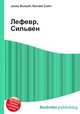 Лефевр, Сильвен, Джесси Рассел 