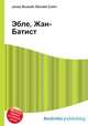 Эбле, Жан-Батист, Джесси Рассел 