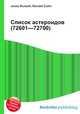 Список астероидов (72601—72700), Джесси Рассел 
