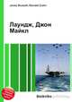 Лаундж, Джон Майкл, Джесси Рассел 
