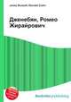 Дженебян, Ромео Жирайрович, Джесси Рассел 