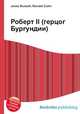 Роберт II (герцог Бургундии), Джесси Рассел 