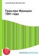 Гран-при Франции 1961 года, Джесси Рассел 