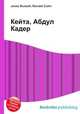 Кейта, Абдул Кадер, Джесси Рассел 