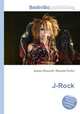 J-Rock, Jesse Russell,Ronald Cohn 