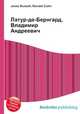 Латур-де-Бернгард, Владимир Андреевич, Джесси Рассел 