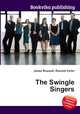 The Swingle Singers, Jesse Russell,Ronald Cohn 