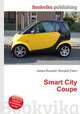 Smart City Coupe, Jesse Russell,Ronald Cohn 