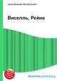Виселль, Рейне, Джесси Рассел 
