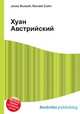 Хуан Австрийский, Джесси Рассел 