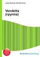Vendetta (группа), Джесси Рассел 