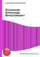 Оссовский, Александр Вячеславович, Джесси Рассел 