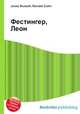 Фестингер, Леон, Джесси Рассел 