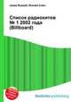 Список радиохитов № 1 2002 года (Billboard), Джесси Рассел 