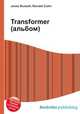 Transformer (альбом), Джесси Рассел 