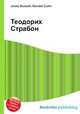 Теодорих Страбон, Джесси Рассел 