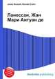 Ланессан, Жан Мари Антуан де, Джесси Рассел 