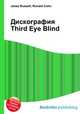 Дискография Third Eye Blind, Джесси Рассел 