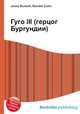Гуго III (герцог Бургундии), Джесси Рассел 
