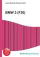 BMW 3 (F30), Jesse Russell,Ronald Cohn 