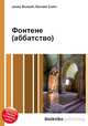 Фонтене (аббатство), Джесси Рассел 
