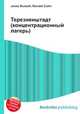 Терезиенштадт (концентрационный лагерь), Джесси Рассел 