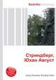 Стриндберг, Юхан Август, Джесси Рассел 