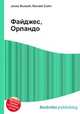 Файджес, Орландо, Джесси Рассел 