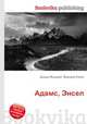 Адамс, Энсел, Джесси Рассел 