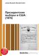 Президентские выборы в США (1876), Джесси Рассел 
