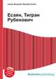 Есаян, Тигран Рубенович, Джесси Рассел 