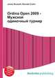 Ordina Open 2009 - Мужской одиночный турнир, Джесси Рассел 