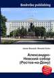 Александро-Невский собор (Ростов-на-Дону), Джесси Рассел 