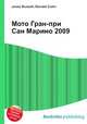Мото Гран-при Сан Марино 2009, Джесси Рассел 