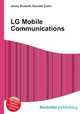 LG Mobile Communications, Jesse Russell,Ronald Cohn 