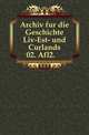 Archiv fur die Geschichte Liv-Est- und Curlands. 02. Afl2, 