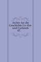 Archiv fur die Geschichte Liv-Est- und Curlands.. 07.1, 