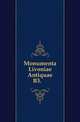Monumenta Livoniae Antiquae.. B.3., 
